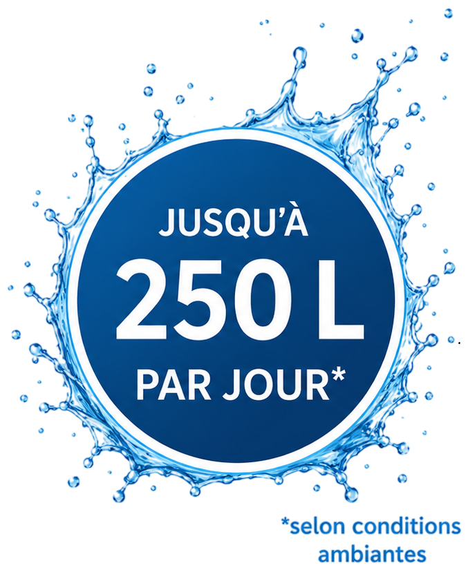 Jusqu'à 250 L par jour